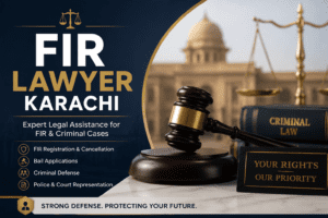 FIR Lawyer Karachi
