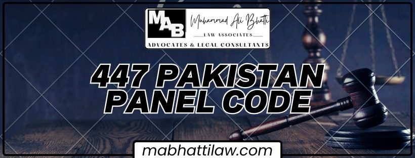 447 Pakistan Penal Code