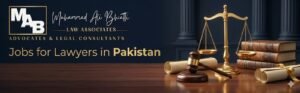 Jobs for Lawyers in Pakistan